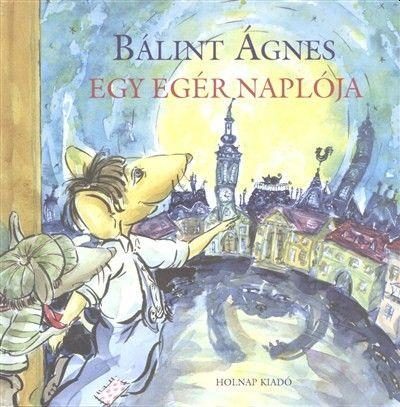 EGY EGÉR NAPLÓJA