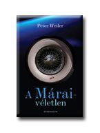 A MÁRAI-VÉLETLEN -