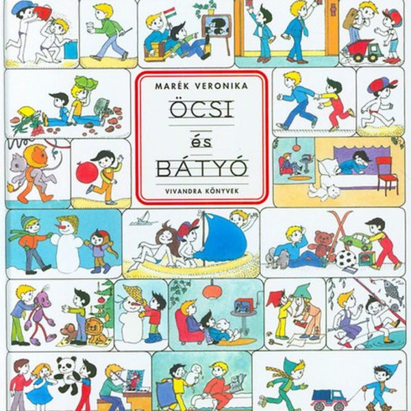 ÖCSI ÉS BÁTYÓ
