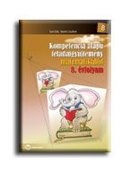 KOMPETENCIA ALAPÚ FGY. MATEMATIKÁBÓL 8. ÉVF.