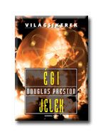ÉGI JELEK - VILÁGSIKER -