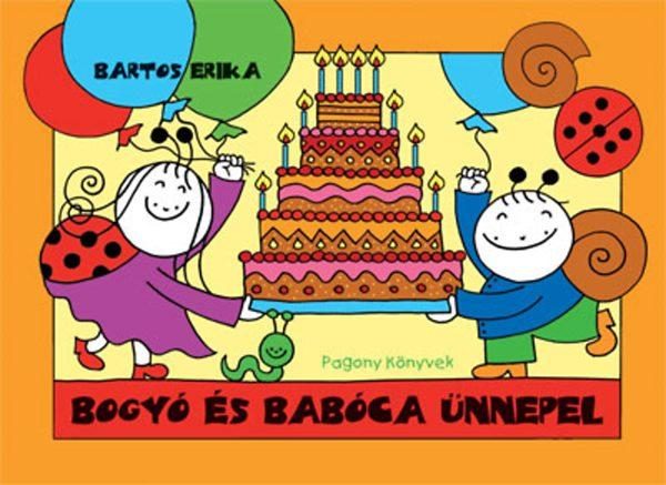 BOGYÓ ÉS BABÓCA ÜNNEPEL