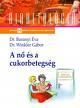 A NŐ ÉS A CUKORBETEGSÉG