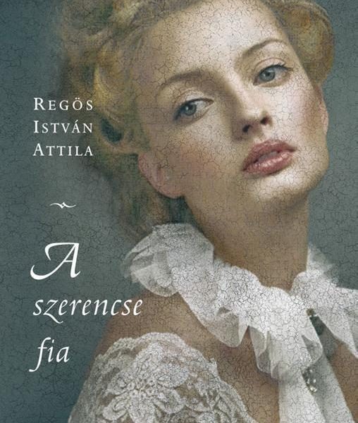 A SZERENCSE FIA