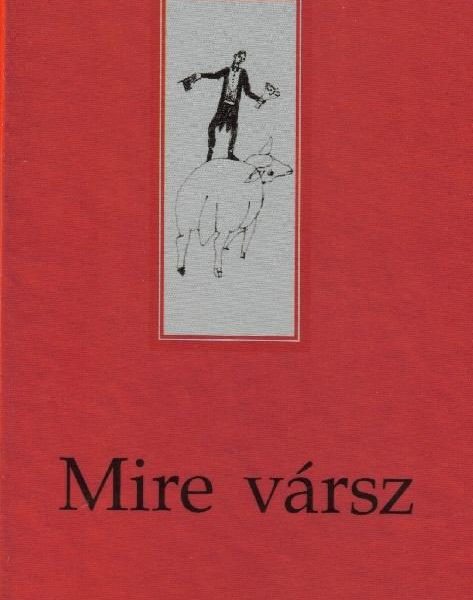 MIRE VÁRSZ
