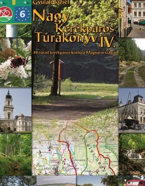 NAGY KERÉKPÁROS TÚRAKÖNYV IV.