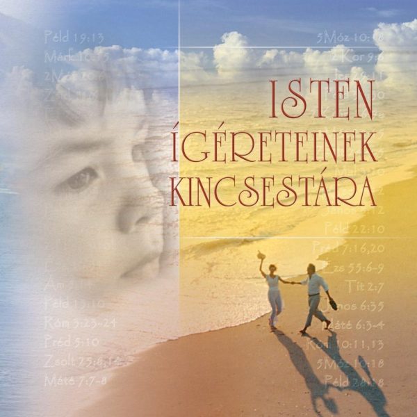 ISTEN ÍGÉRETEINEK KINCSESTÁRA