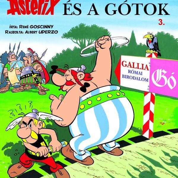 ASTERIX ÉS A GÓTOK - ASTERIX 3.