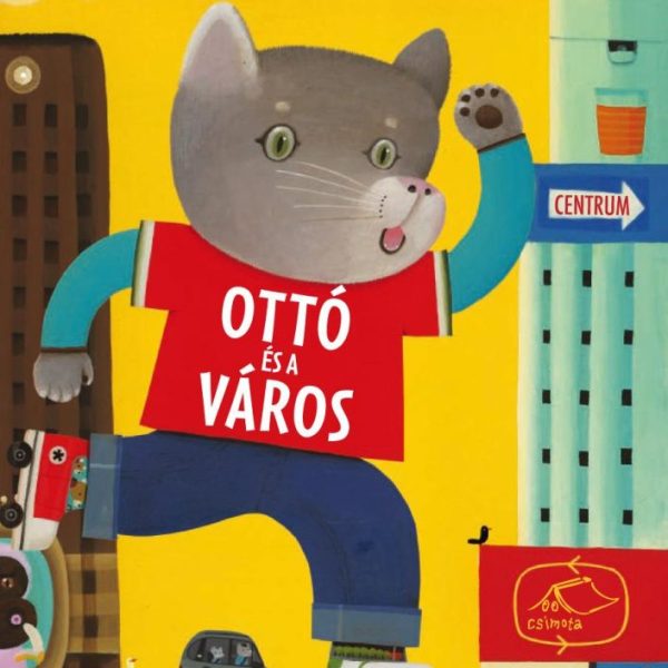 OTTÓ ÉS A VÁROS
