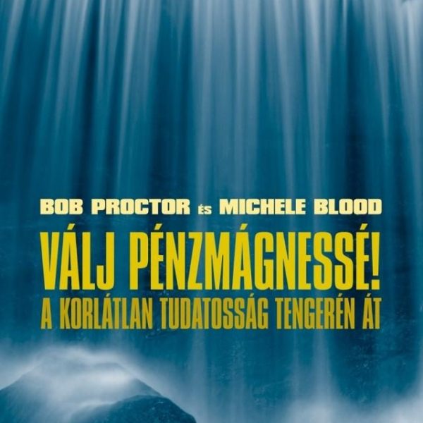 VÁLJ PÉNZMÁGNESSÉ!