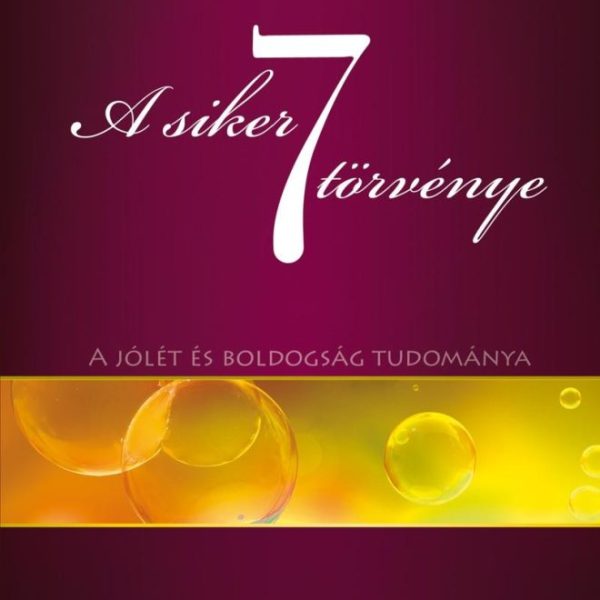 A SIKER 7 TÖRVÉNYE
