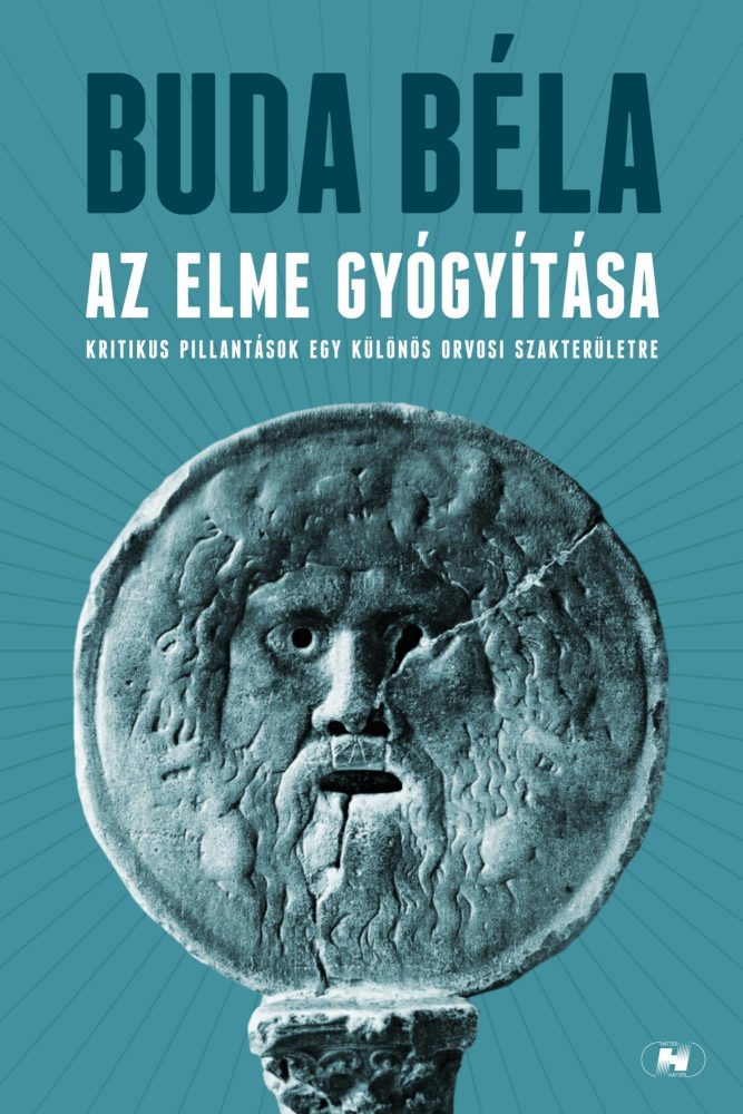 AZ ELME GYÓGYÍTÁSA