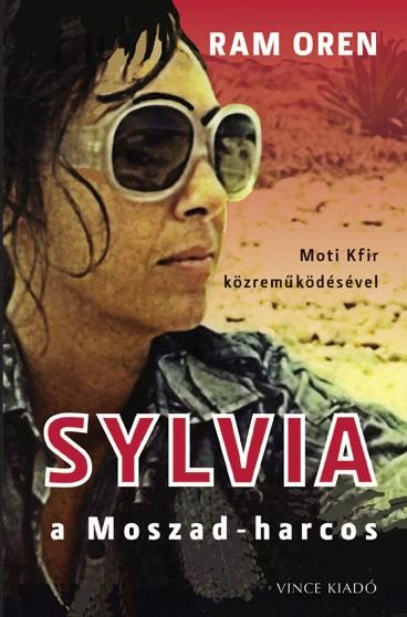 SYLVIA - A MOSZAD-HARCOS
