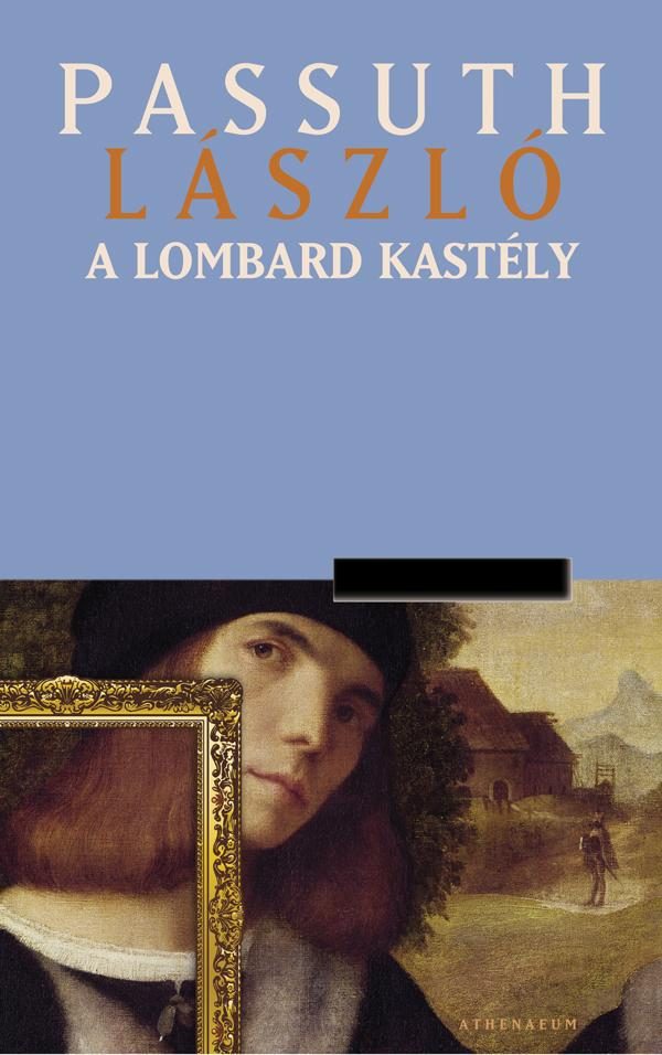 A LOMBARD KASTÉLY -