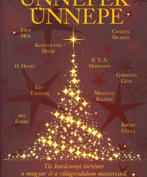 ÜNNEPEK ÜNNEPE