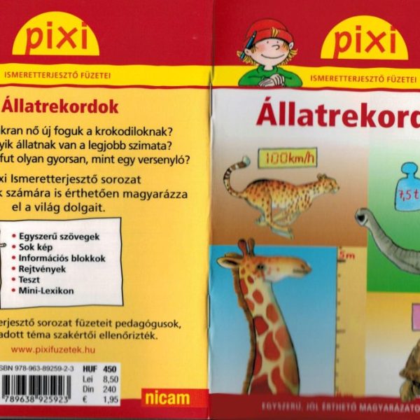 ÁLLATREKORDOK - PIXI ISMERETTERJESZTŐ FÜZETEI