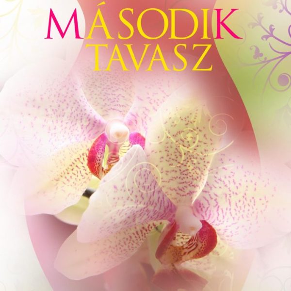 MÁSODIK TAVASZ