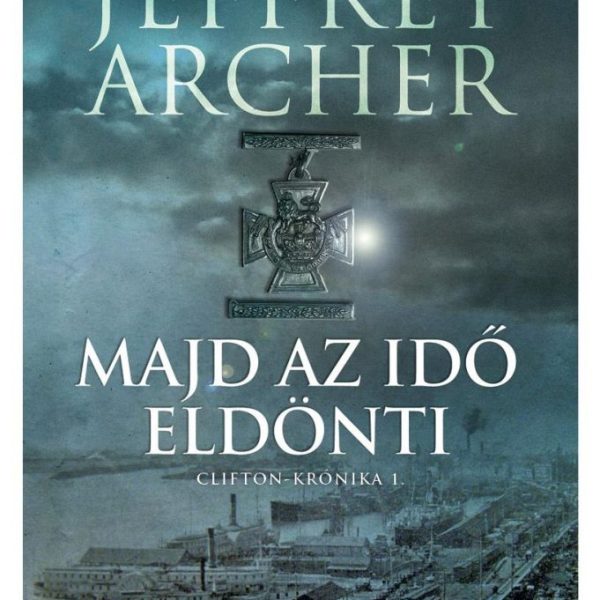 MAJD AZ IDŐ ELDÖNTI -