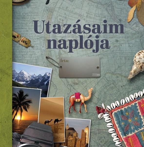 UTAZÁSAIM NAPLÓJA