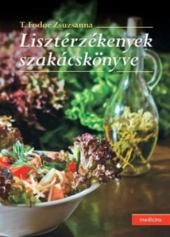 LISZTÉRZÉKENYEK SZAKÁCSKÖNYVE