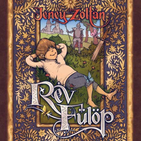 RÉV FÜLÖP (BALATÓNIAI LOVAGREGÉNY)