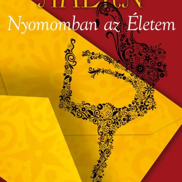 NYOMOMBAN AZ ÉLETEM