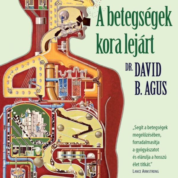 A BETEGSÉGEK KORA LEJÁRT