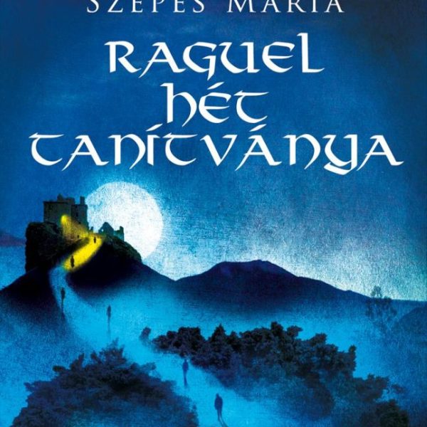 RAGUEL HÉT TANÍTVÁNYA - ÉLETMŰSOROZAT