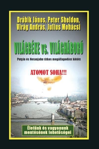 VILÁGBÉKE VS. VILÁGHÁBORÚ