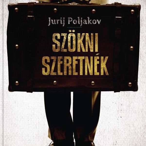 SZÖKNI SZERETNÉK