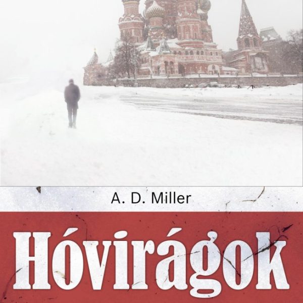 HÓVIRÁGOK