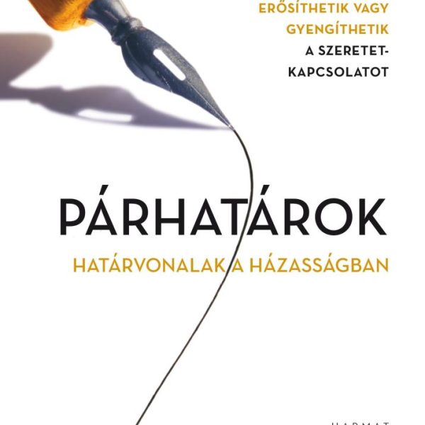 PÁRHATÁROK - HATÁRAINK A HÁZASSÁGBAN