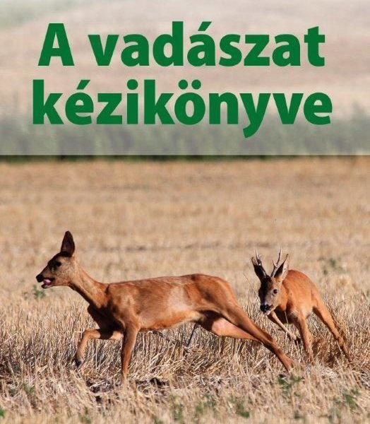 A VADÁSZAT KÉZIKÖNYVE