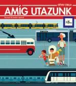 AMÍG UTAZUNK