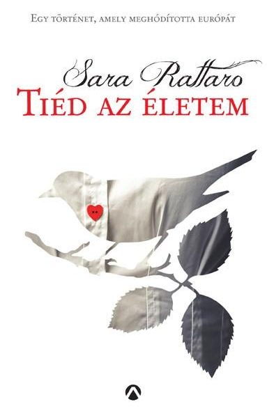 TIÉD AZ ÉLETEM -