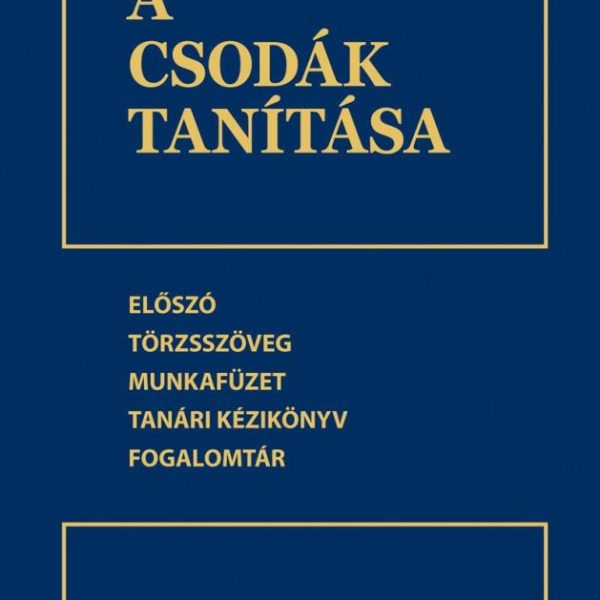 A CSODÁK TANÍTÁSA