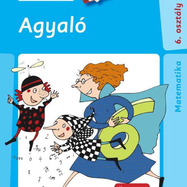 AGYALÓ - MATEMATIKA 6. OSZTÁLY (LÜK)