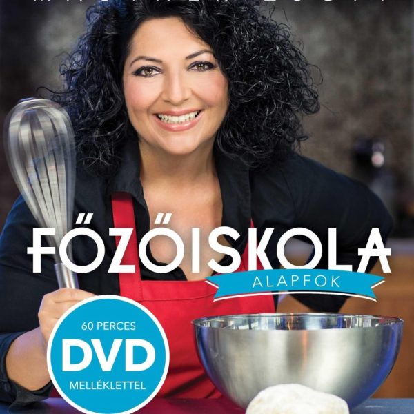 FŐZŐISKOLA - ALAPFOK - DVD MELLÉKLETTEL!