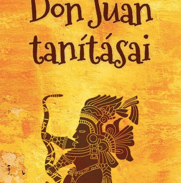 DON JUAN TANÍTÁSAI