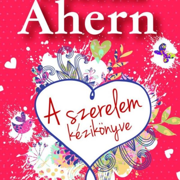 A SZERELEM KÉZIKÖNYVE