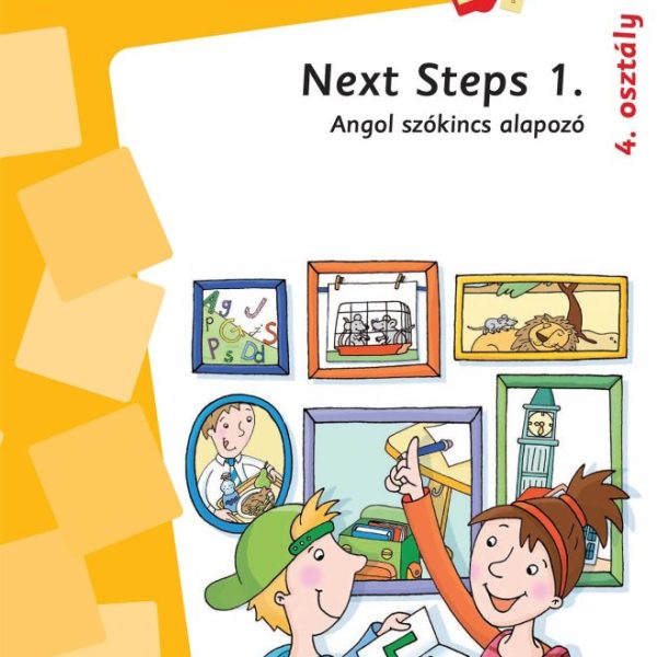 NEXT STEPS 1. - ANGOL SZÓKINCS ALAPOZÓ