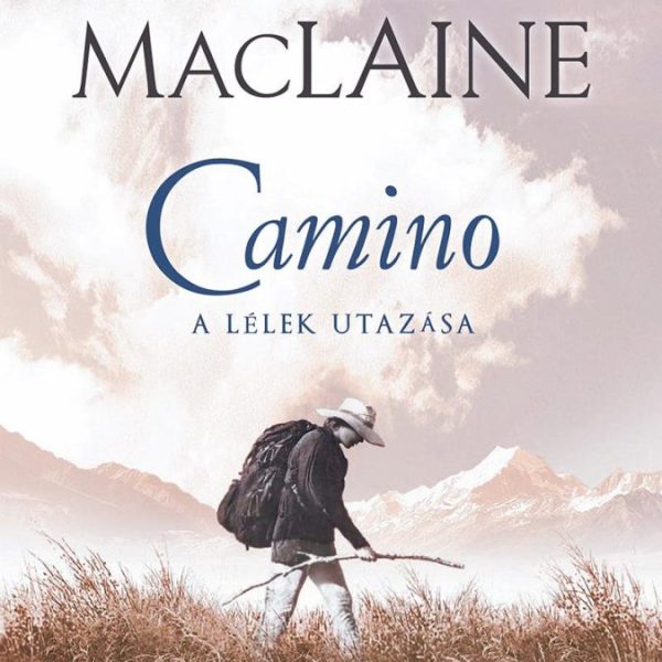 CAMINO - A LÉLEK UTAZÁSA