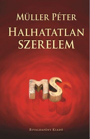 HALHATATLAN SZERELEM
