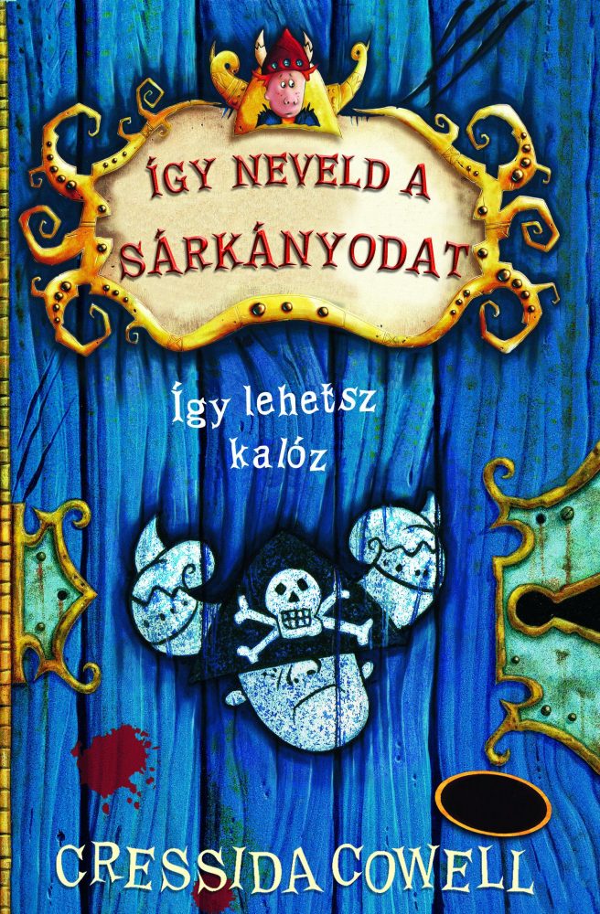 ÍGY LEHETSZ KALÓZ - ÍGY NEVELD A SÁRKÁNYODAT 2.