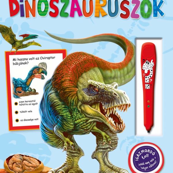 DINOSZAURUSZOK (ELEKTRONIKUS TOLLAL!)
