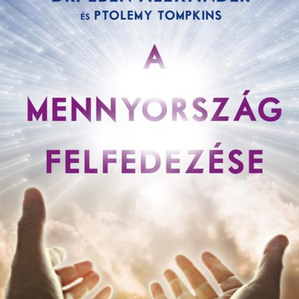 A MENNYORSZÁG FELFEDEZÉSE