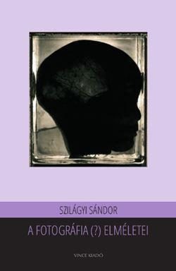 A FOTOGRÁFIA (?) ELMÉLETEI