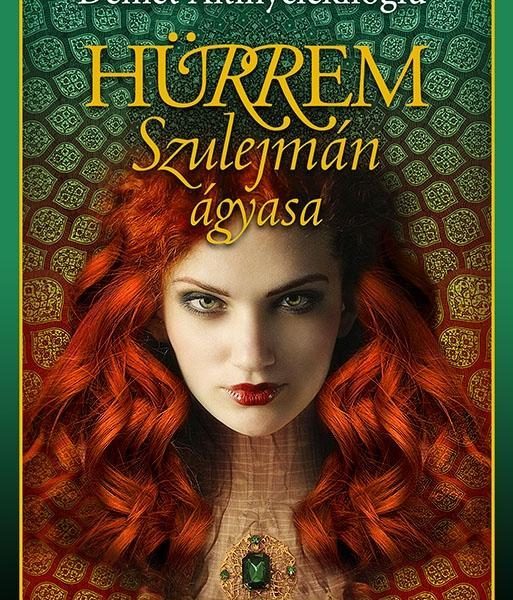 HÜRREM, SZULEJMÁN ÁGYASA