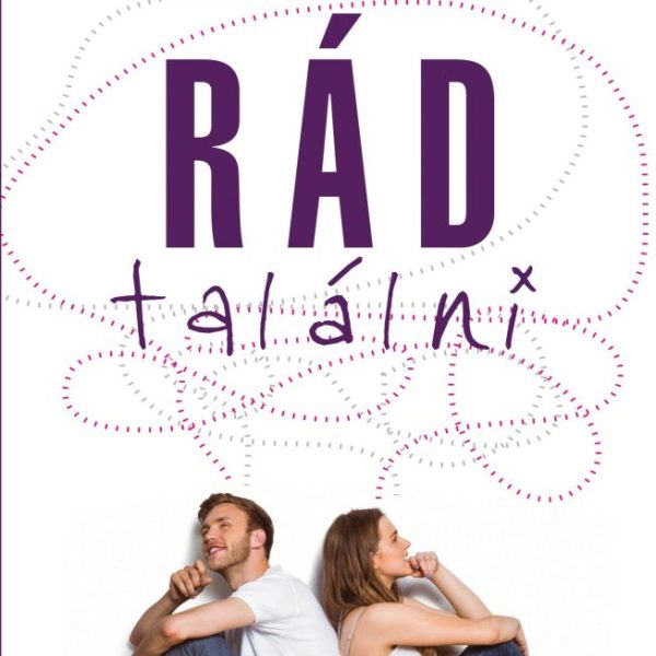 RÁD TALÁLNI - 2X33 GONDOLAT A PÁRKAPCSOLATRÓL