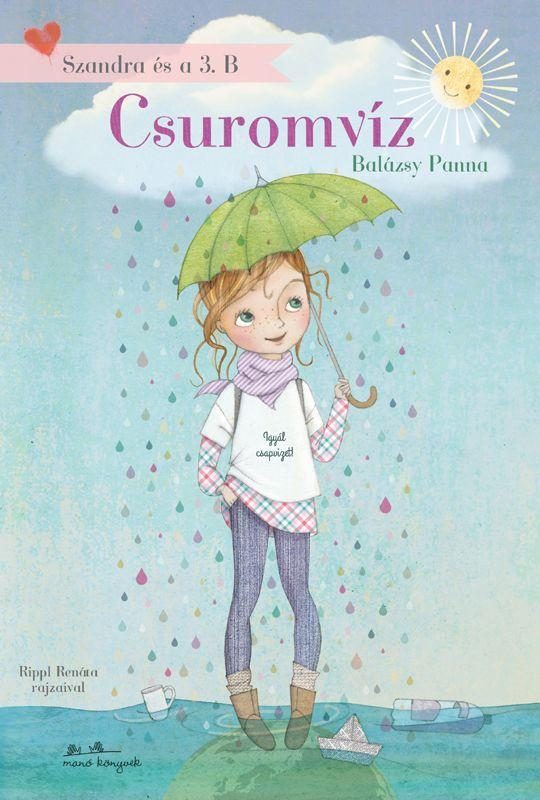 SZANDRA ÉS A 3.B - CSUROMVÍZ